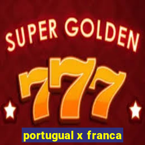 portugual x franca