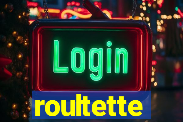 roultette