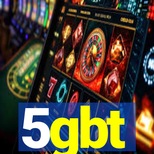 5gbt