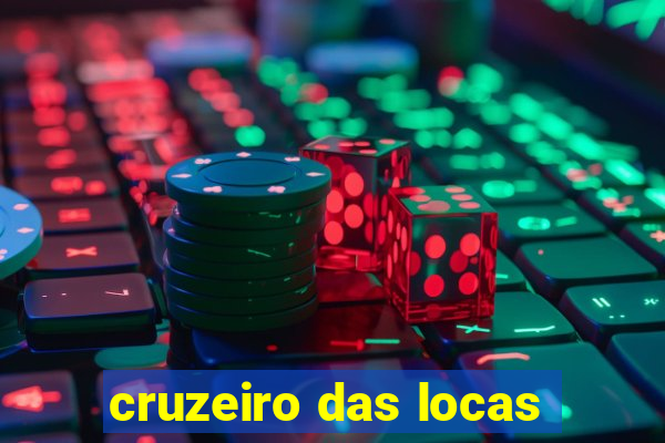 cruzeiro das locas