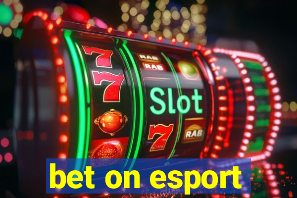 bet on esport