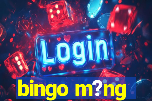 bingo m?ng