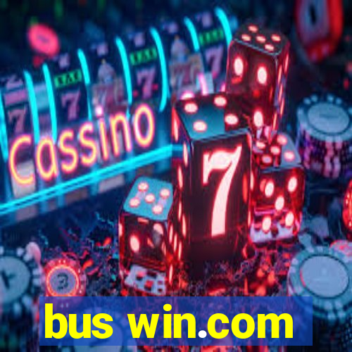 bus win.com