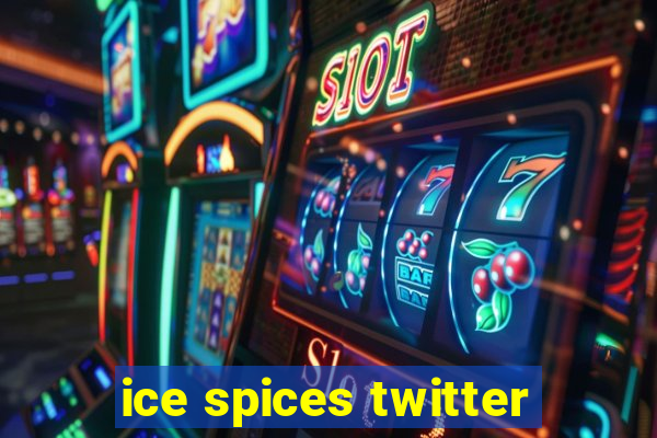 ice spices twitter