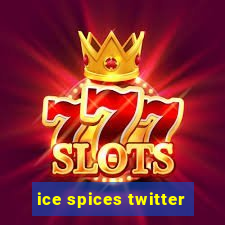 ice spices twitter