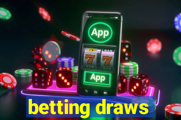 betting draws