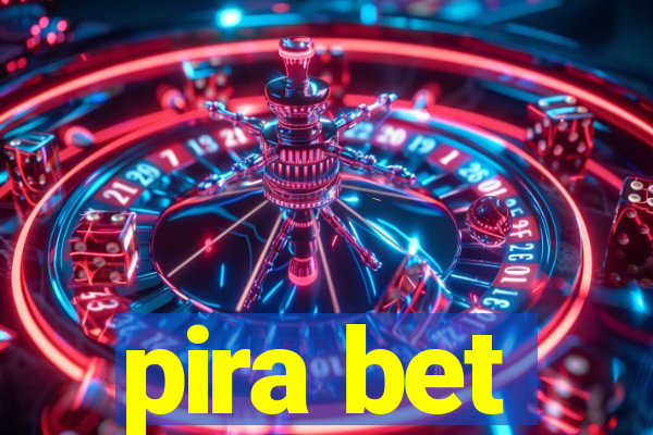 pira bet