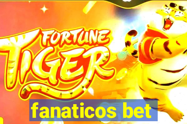 fanaticos bet