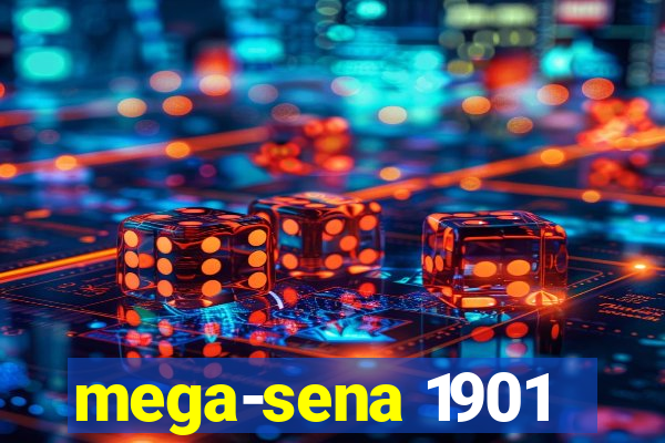 mega-sena 1901