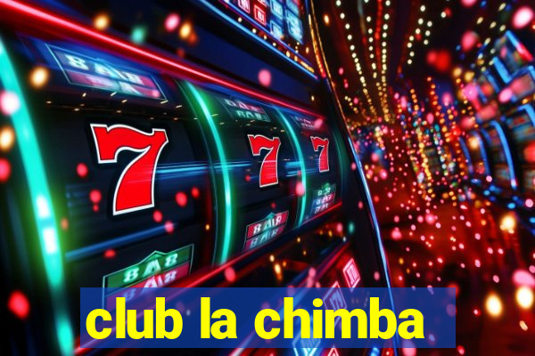 club la chimba