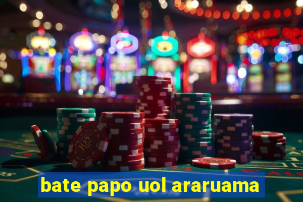 bate papo uol araruama