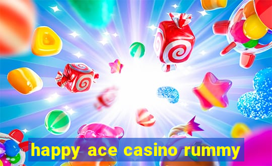 happy ace casino rummy