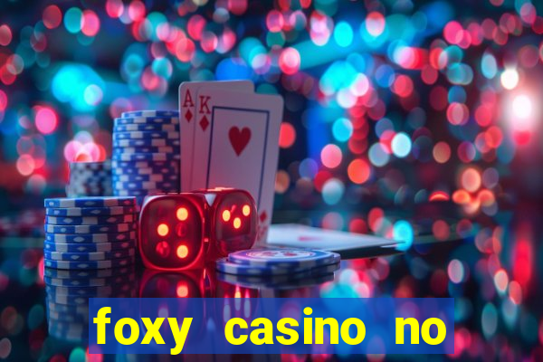 foxy casino no deposit bonus