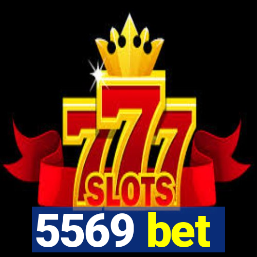 5569 bet