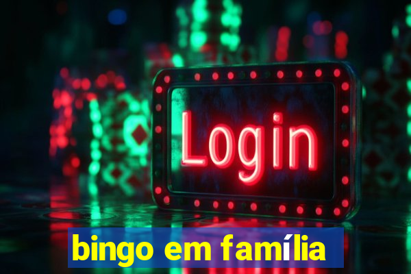 bingo em família