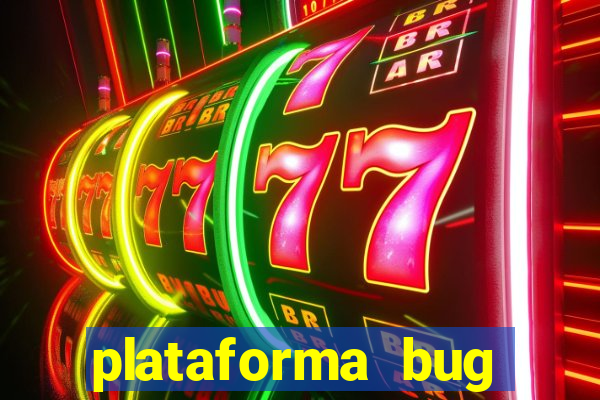 plataforma bug fortune tiger