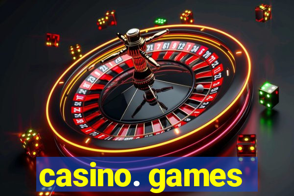 casino. games