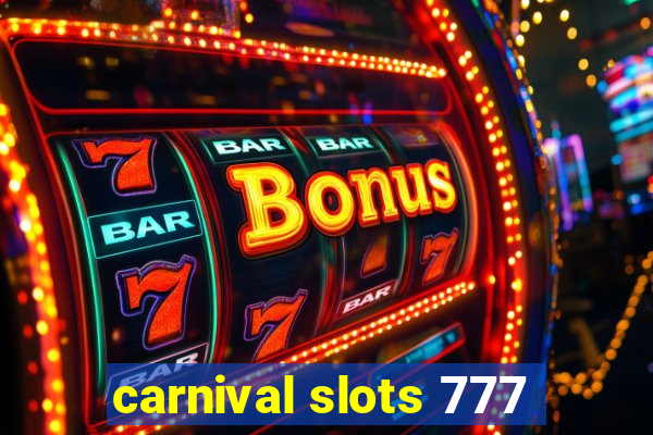 carnival slots 777