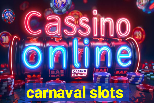 carnaval slots