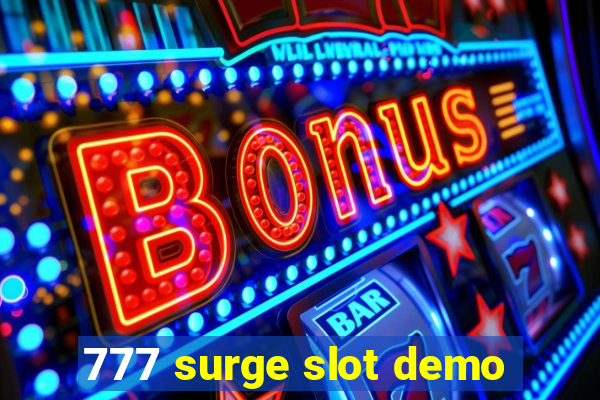 777 surge slot demo