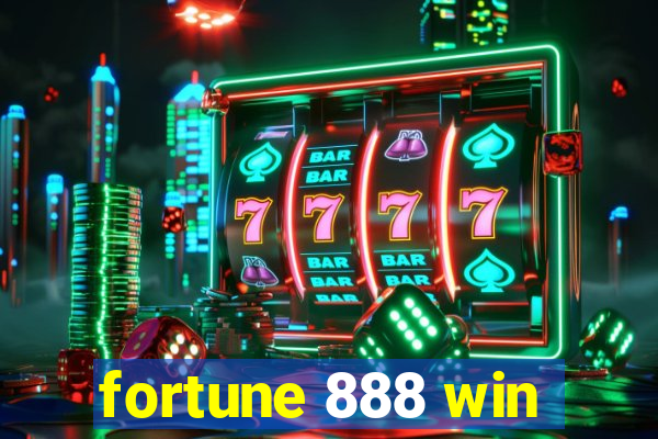 fortune 888 win