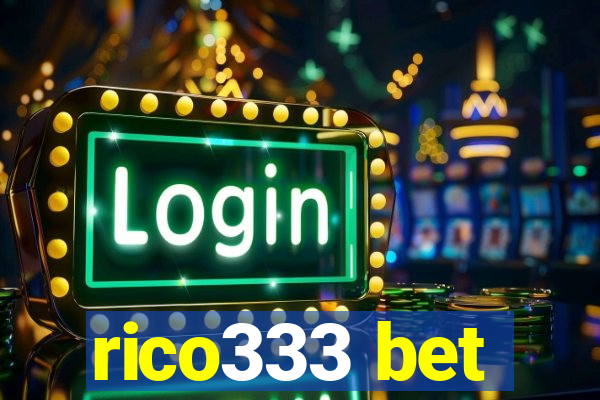 rico333 bet