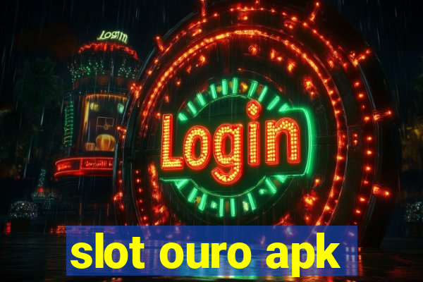 slot ouro apk