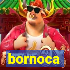 bornoca