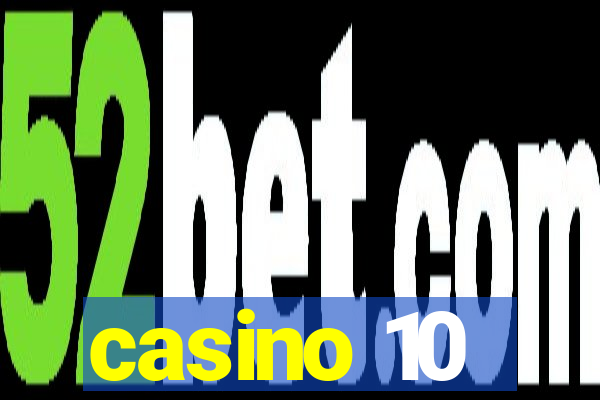 casino 10