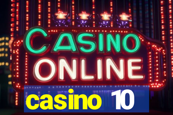 casino 10