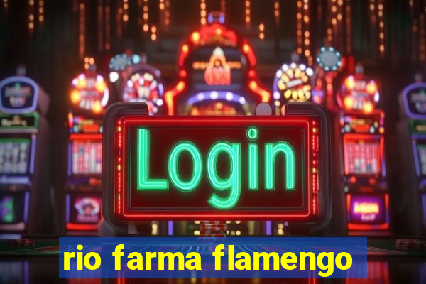 rio farma flamengo