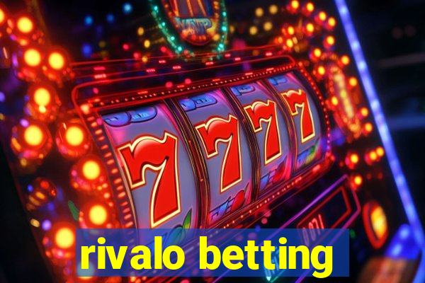 rivalo betting