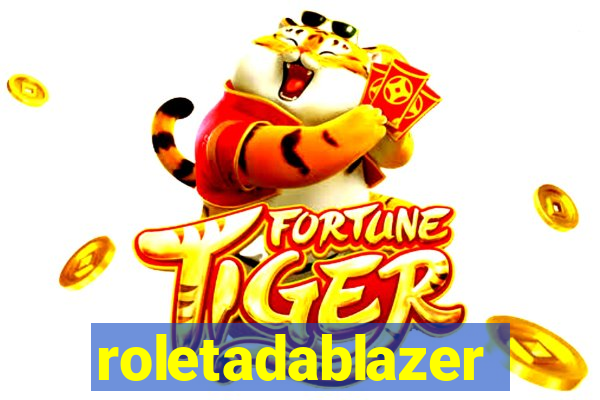 roletadablazer