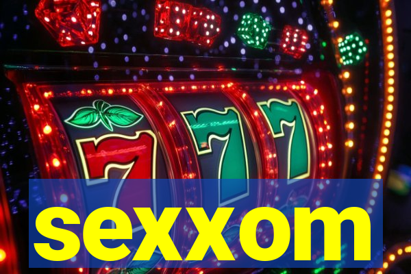 sexxom