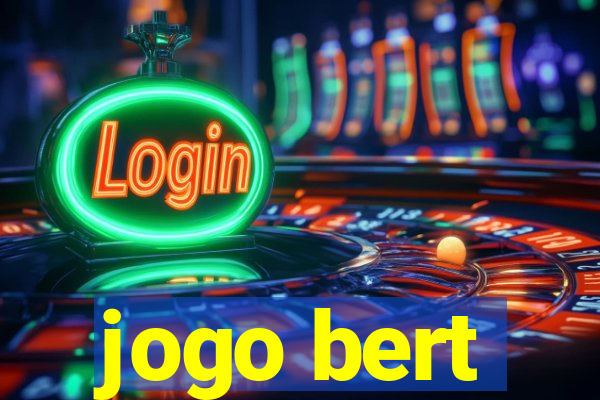 jogo bert