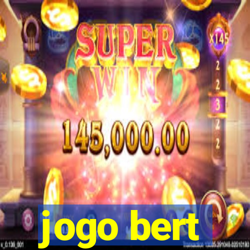 jogo bert