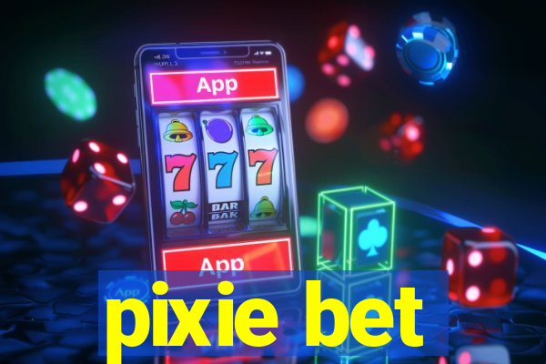 pixie bet