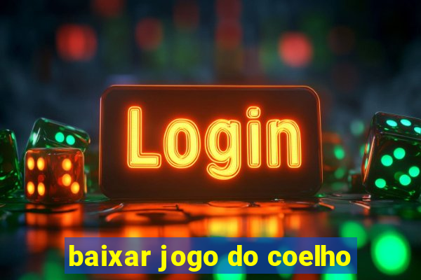 baixar jogo do coelho