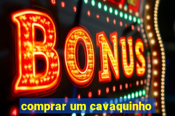 comprar um cavaquinho