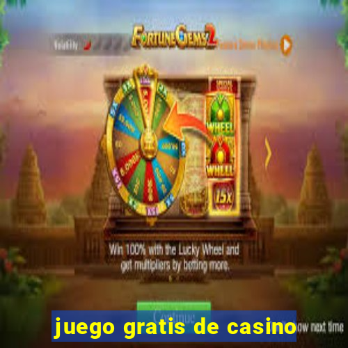 juego gratis de casino