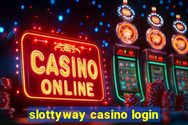 slottyway casino login