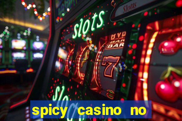 spicy casino no deposit bonus