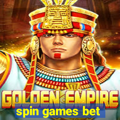 spin games bet