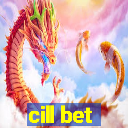 cill bet