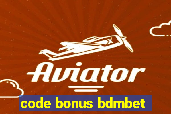 code bonus bdmbet