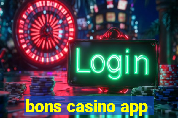 bons casino app