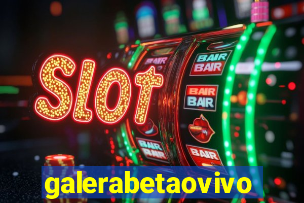 galerabetaovivo