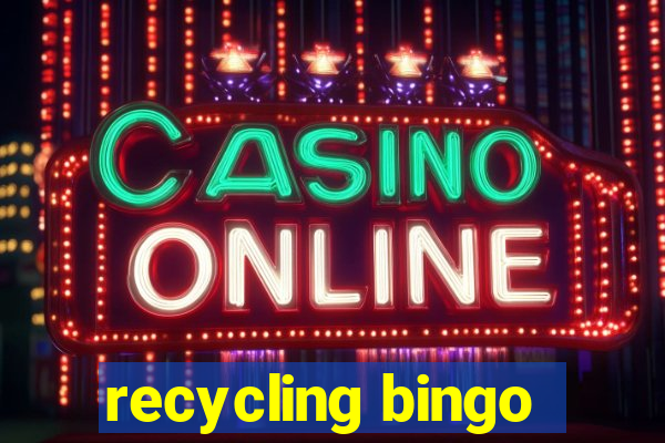 recycling bingo