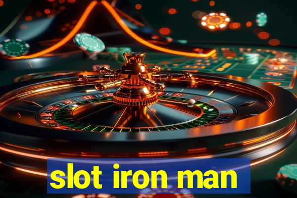 slot iron man