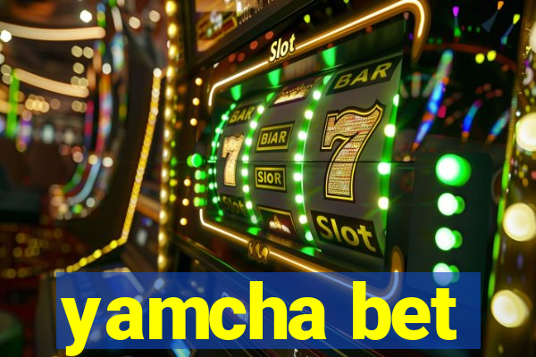 yamcha bet